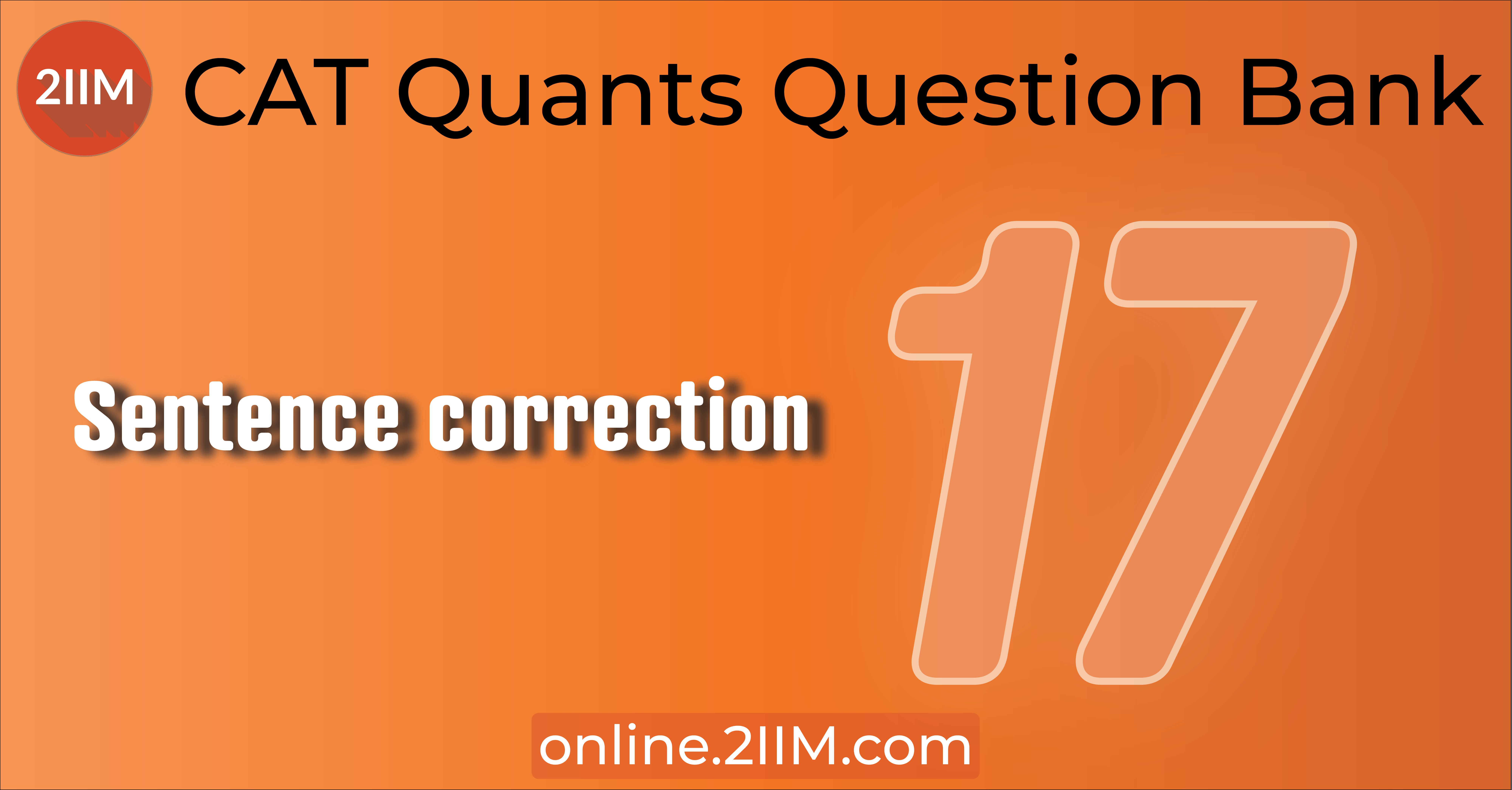 cat-questions-verbal-ability-sentence-correction-2iim-cat-2023